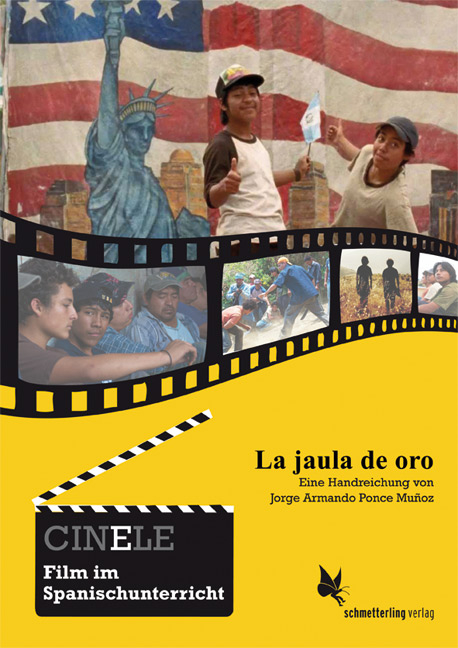 CINELE: La jaula de oro - Jorge Armando Ponce Muñoz