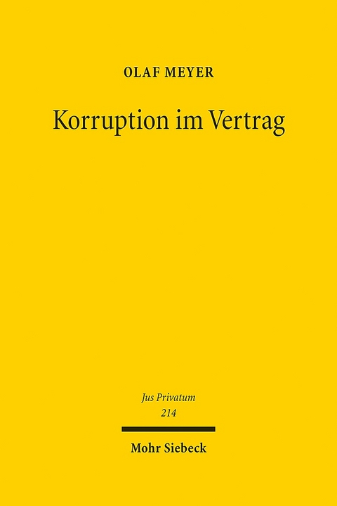 Korruption im Vertrag - Olaf Meyer