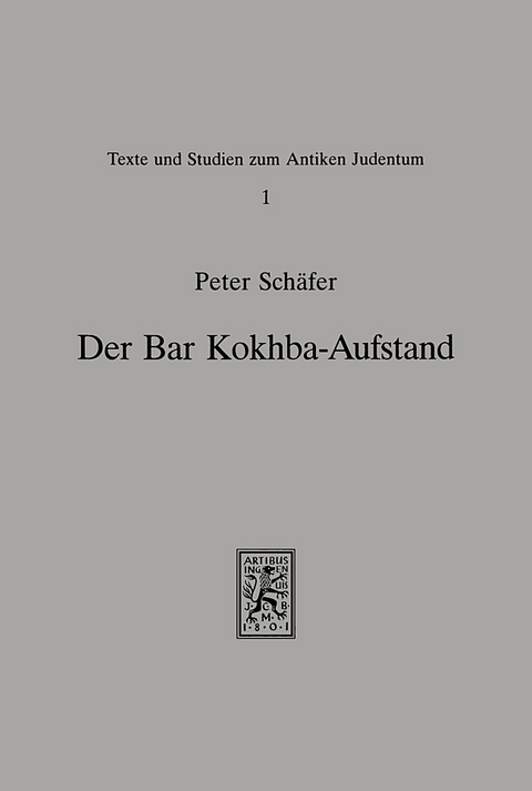 Der Bar-Kokhba-Aufstand - Peter Schäfer