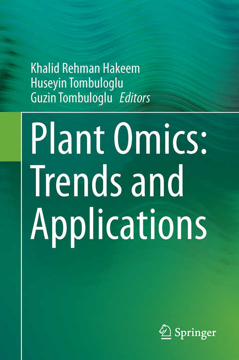 Plant Omics: Trends and Applications - 