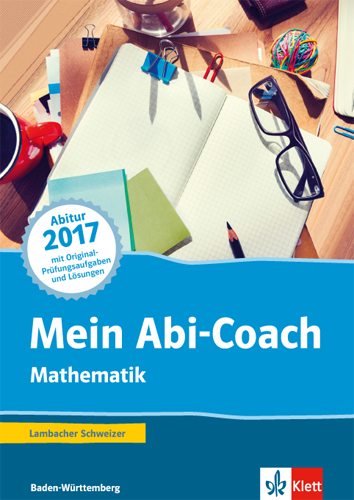 Mein Abi-Coach Mathematik 2017