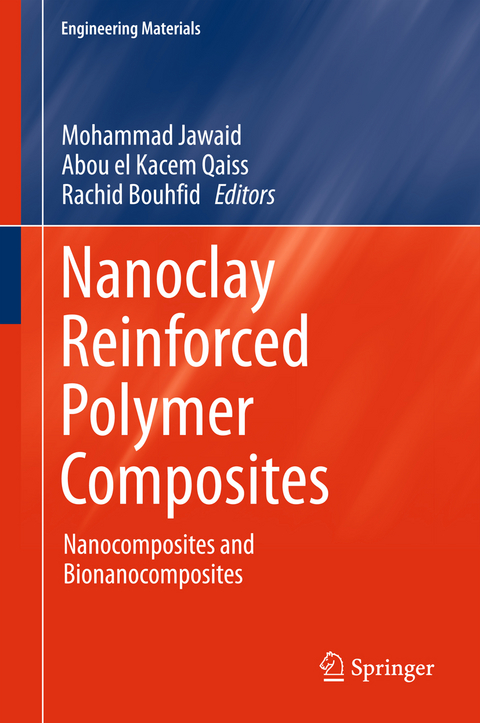 Nanoclay Reinforced Polymer Composites - 