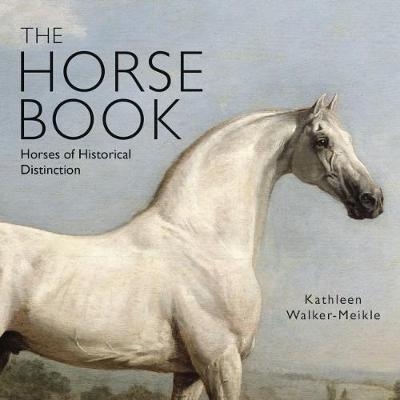 Horse Book -  Kathleen Walker-Meikle