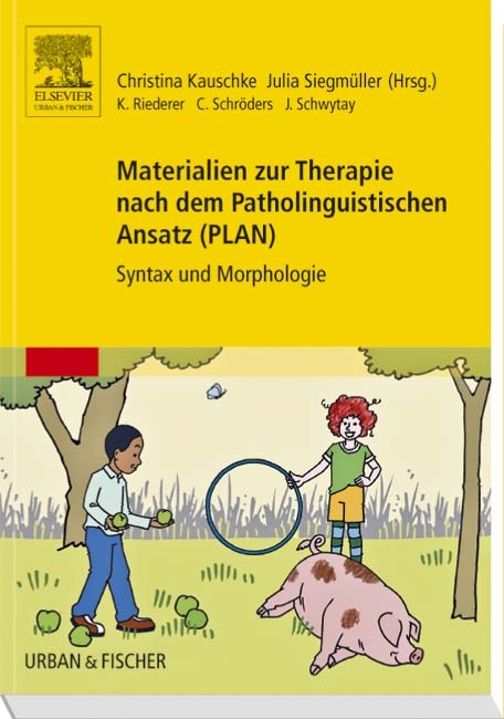 Materialien zur Therapie nach dem Patholinguistischen Ansatz (PLAN) - 