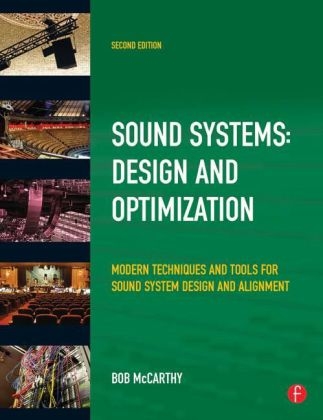 Sound Systems: Design and Optimization - Bob McCarthy