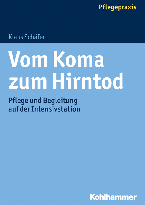 Vom Koma zum Hirntod - Klaus Schäfer