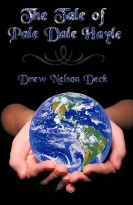 The Tale of Pale Dale Hayle - Nelson Deck Drew Nelson Deck