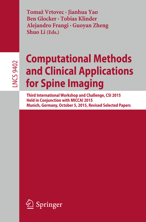 Computational Methods and Clinical Applications for Spine Imaging - 