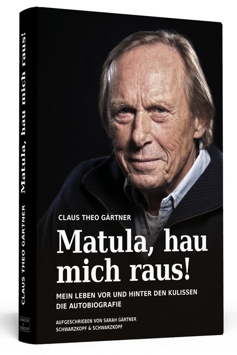 Matula, hau mich raus! - Claus Theo Gärtner, Sarah Gärtner