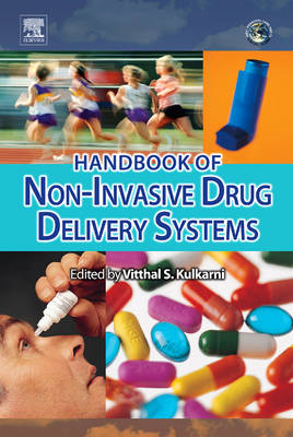 Handbook of Non-Invasive Drug Delivery Systems - Vitthal S. Kulkarni