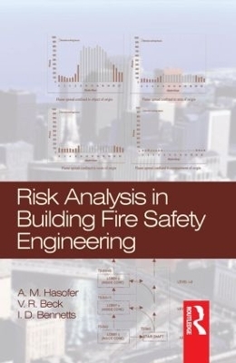 Risk Analysis in Building Fire Safety Engineering - Benjamin Levin, Anthony Riffel