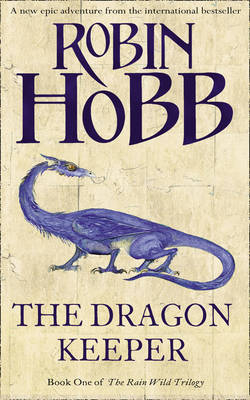 Dragon Keeper - Robin Hobb