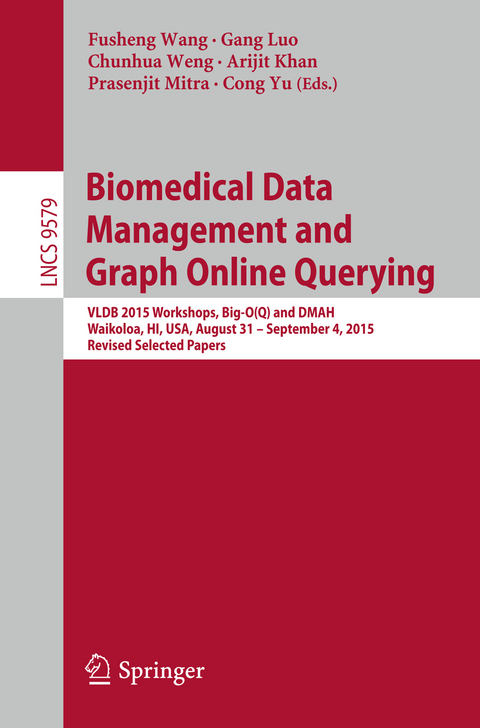 Biomedical Data Management and Graph Online Querying - 