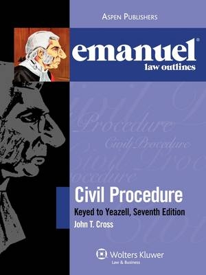 Civil Procedure - John T Cross