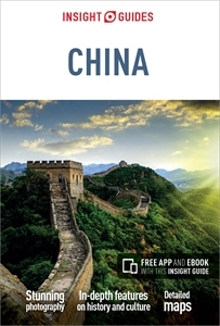 Insight Guides China (Travel Guide eBook) - Insight Guides