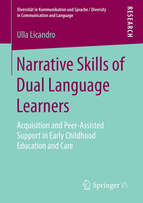 Narrative Skills of Dual Language Learners - Ulla Licandro