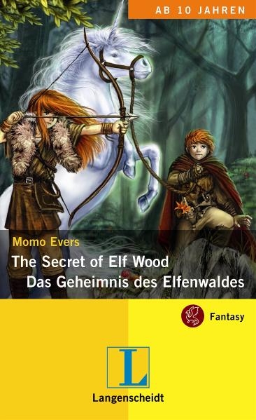 The Secret of Elf Wood - Das Geheimnis des Elfenwaldes - Momo Evers