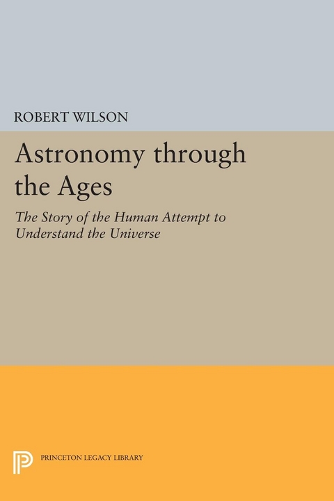 Astronomy through the Ages - Robert Wilson