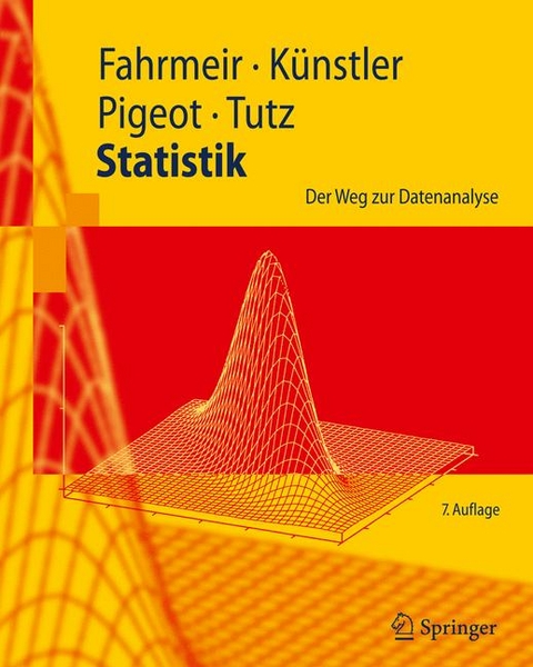 Statistik - Ludwig Fahrmeir, Rita Künstler, Iris Pigeot, Gerhard Tutz