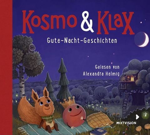 Kosmo & Klax. Gute-Nacht-Geschichten - 