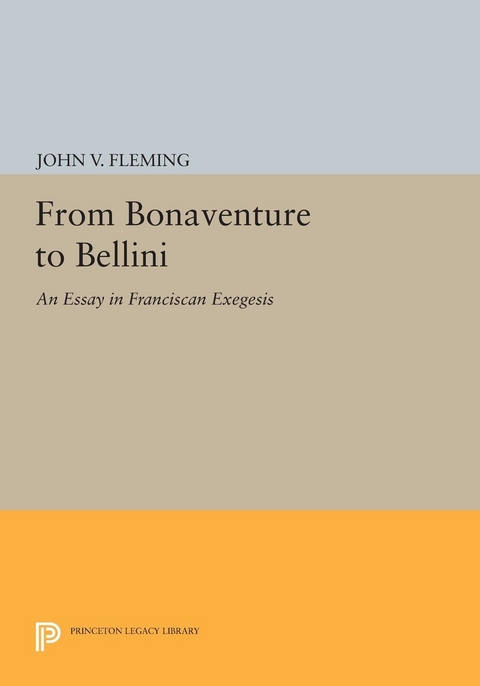 From Bonaventure to Bellini -  John V. Fleming