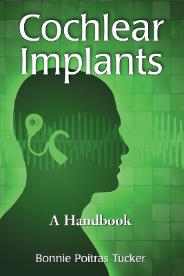 Cochlear Implants - Bonnie Poitras Tucker