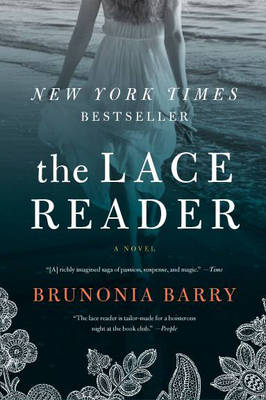 The Lace Reader - Brunonia Barry