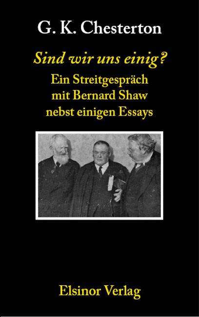 Sind wir uns einig? - Gilbert Keith Chesterton