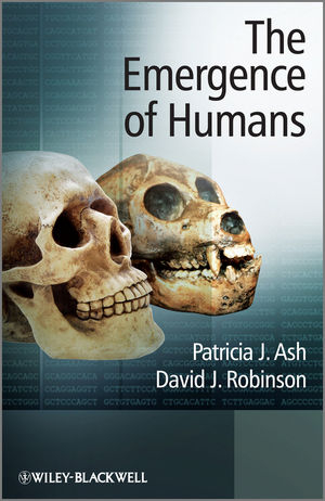 The Emergence of Humans - Patricia J. Ash, David J. Robinson