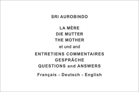 Sri Aurobindo - La Mère Die Mutter The Mother - 