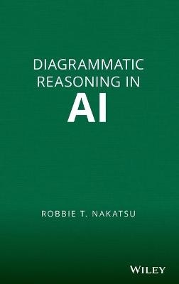 Diagrammatic Reasoning in AI - Robbie T. Nakatsu