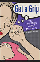 Get a Grip - Belisa Vranich