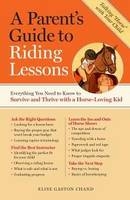 A Parents Guide to Riding Lessons - Elise Gaston Chand