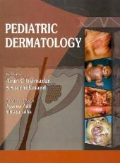 Pediatric Dermatology - Arun Inamadar, S Sacchidanand