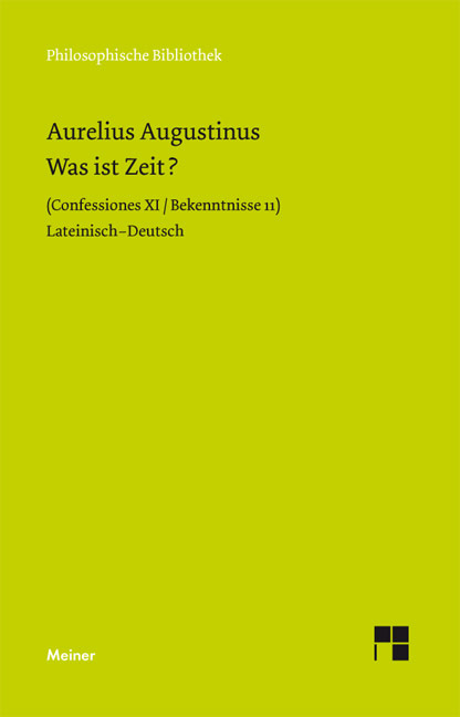 Was ist Zeit? - Aurelius Augustinus