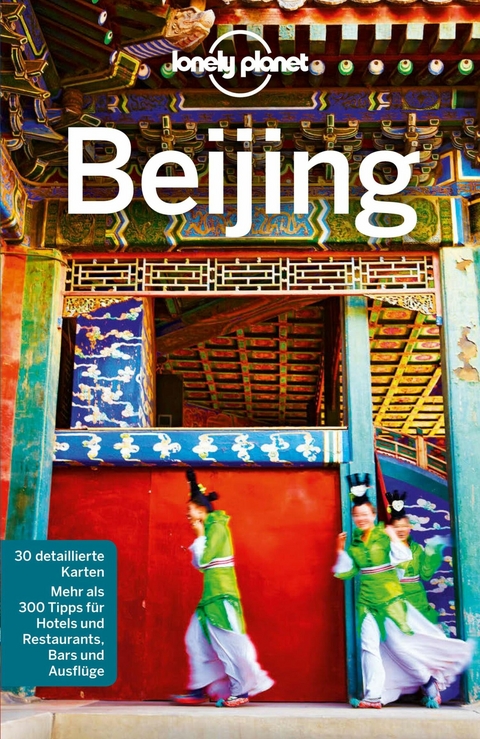 LONELY PLANET Reiseführer E-Book Bejing - Daniel McCrohan, David Eimer