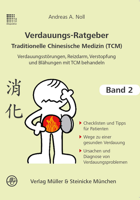 Verdauungsratgeber Traditionelle Chinesische Medizin - Andreas Noll  A.