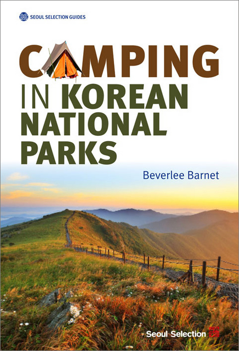 Camping in Korean National Parks - Beverlee Barnet