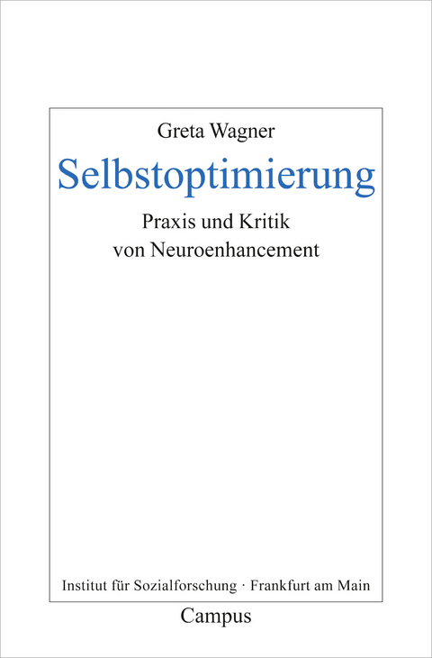 Selbstoptimierung - Greta Wagner