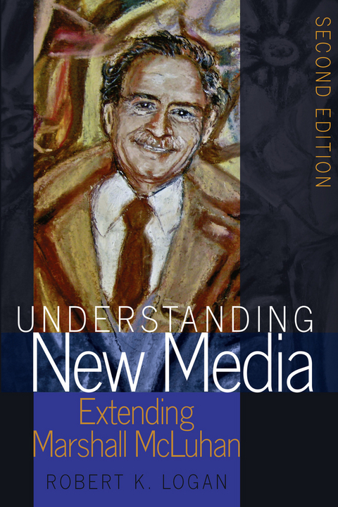 Understanding New Media - Robert K. Logan