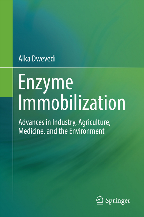 Enzyme Immobilization - Alka Dwevedi