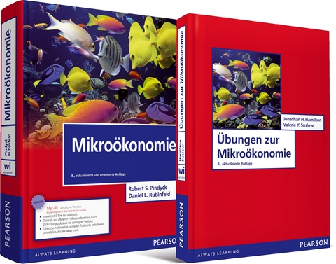 Mikroökonomie - Robert S. Pindyck, Daniel L. Rubinfeld, Valerie Y. Suslow, Jonathan H. Hamilton