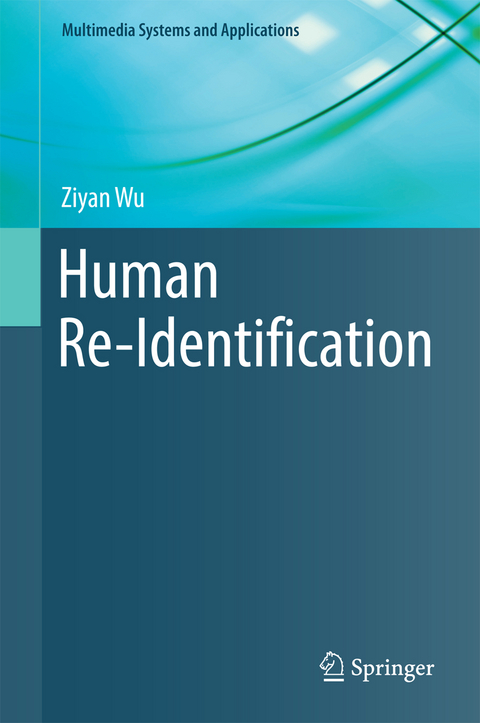 Human Re-Identification - Ziyan Wu