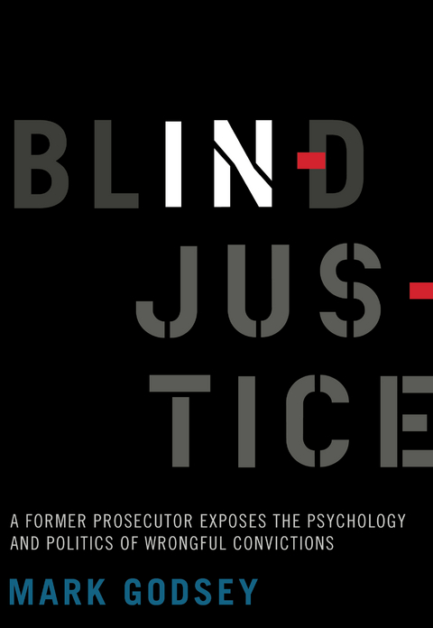 Blind Injustice - Mark Godsey