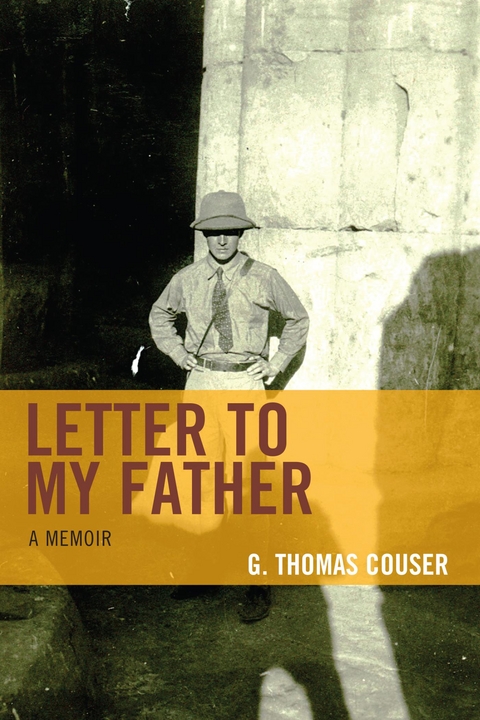 Letter to My Father -  G. Thomas Couser