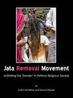 Jata Removal Movement - Sudhir Kumbhar, Govind Dhaske