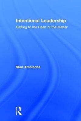 Intentional Leadership - Canada) Amaladas Stan (Manitoba University