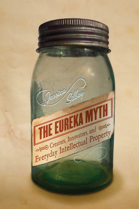 Eureka Myth -  Jessica Silbey