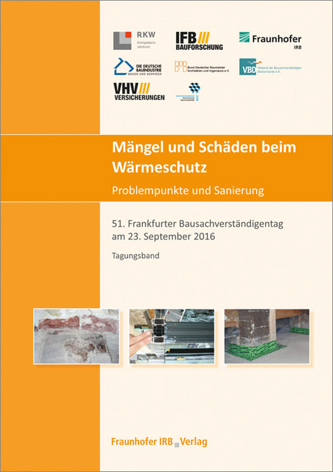 Mängel und Schäden beim Wärmeschutz. Problempunkte und Sanierung - Martin Giebeler, Reinhard Eberl-Pacan, Heinrich Wigger, Carolin Westermann, Gregor A. Scheffler, Mark Seibel