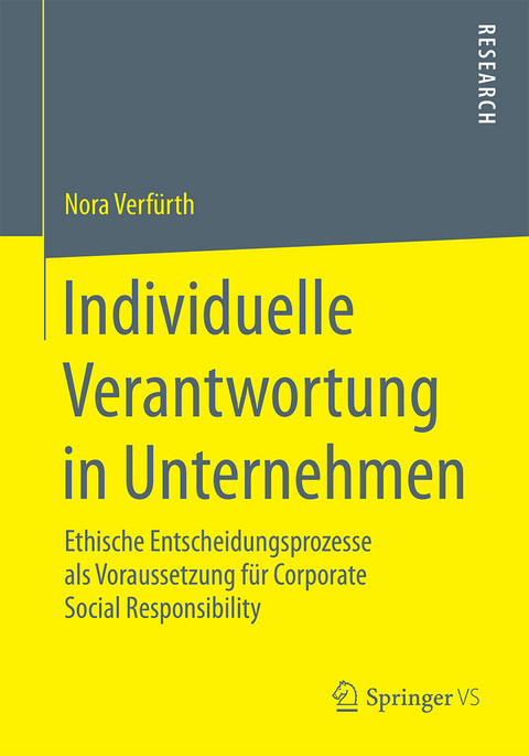 Individuelle Verantwortung in Unternehmen - Nora Verfürth